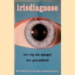 Irisdiagnose: Het oog als spiegel der gezondheid
Hans Hommel e.a.
€ 8,00