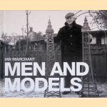 Men and Models door Ian Marchant