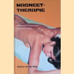 Magneettherapie: Zelfbehandeling met magneetpleisters: Acupunctuurpraktijkboek voor iedereen
Alphons van der Burg
€ 15,00