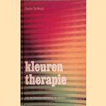 Kleurentherapie: Voor praktische behandeling van klachten
Heinz Schiegl e.a.
€ 8,00