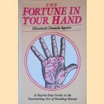 The Fortune in Your Hand door Elizabeth Daniels Squire The Fortune in Your Hand door Elizabeth Daniels Squire