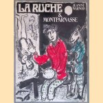 La Ruche & Montparnasse door Jeanine Warnod La Ruche & Montparnasse door Jeanine Warnod