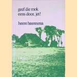 Geef die mok eens door, Jet! door Heere Heeresma