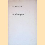 Zienderogen door Willem Hussem