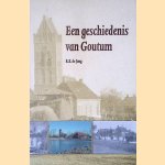 Een geschiedenis van Goutum
R.K. de Jong
€ 6,00 Een geschiedenis van Goutum
R.K. de Jong
€ 6,00