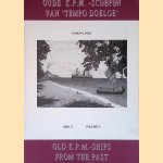 Oude K.P.M.- schepen van 'Tempo Doeloe': Deel V = Old K.P.M.- ships from the past: Volume V
Lucas Lindeboom
€ 7,00 Oude K.P.M.- schepen van 'Tempo Doeloe': Deel V = Old K.P.M.- ships from the past: Volume V
Lucas Lindeboom
€ 7,00