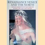 Renaissance Venice and the North: Crosscurrents in the Time of Dürer, Bellini and Titian
Bernard Aikema e.a.
€ 40,00 Renaissance Venice and the North: Crosscurrents in the Time of Dürer, Bellini and Titian
Bernard Aikema e.a.
€ 40,00