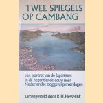 Twee spiegels op Cambang: een portret van de Japanners in de negentiende eeuw naar Nederlandse ooggetuigenverslagen
R.H. Hesselink
€ 5,00