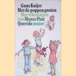Met de poppen gooien door Guus Kuijer