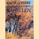 Encyclopedie van de Nederlandse Antillen
Dr. J.Ph. De Palm
€ 10,00 Encyclopedie van de Nederlandse Antillen
Dr. J.Ph. De Palm
€ 10,00