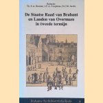 De Staatse Raad van Brabant en Landen van Overmaze in Tweede Termijn
Th.E. Bosman e.a.
€ 6,50 De Staatse Raad van Brabant en Landen van Overmaze in Tweede Termijn
Th.E. Bosman e.a.
€ 6,50
