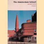 The Amsterdam School door Maristella Casciato
