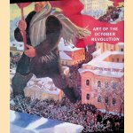 Art of the October Revolution door Mikhail German Art of the October Revolution door Mikhail German