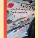 Kandinsky en Der Blaue Reiter
Doede Hardeman
€ 20,00 Kandinsky en Der Blaue Reiter
Doede Hardeman
€ 20,00