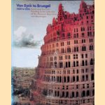 Van Eyck to Bruegel, 1400-1550: Dutch and Flemish Painting in the collection of the Museum Boymans-Van Beuningen
Annetje - and others Boersma
€ 12,50