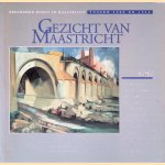 Gezicht van Maastricht: beeldende kunst in Maastricht tussen 1900 en 1940 door M. Dickhaut Gezicht van Maastricht: beeldende kunst in Maastricht tussen 1900 en 1940 door M. Dickhaut