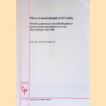 Mens en maatschappij in beweging: wortels, patronen en ontwikkelingslijnen in het sociaal-economisch leven van West-Europa vóór 1940 door Henricus Ferdinandus Josephus Maria van den Eerenbeemt