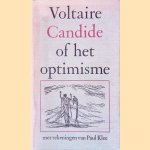 Candide of Het optimisme door Voltaire e.a.