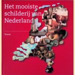 Het mooiste schilderij van Nederland door Sandra Kooke e.a.