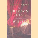 The Crimson Petal and the White door Michel Faber