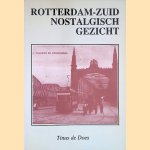 Rotterdam-Zuid nostalgisch gezicht
Tinus de Does
€ 7,00 Rotterdam-Zuid nostalgisch gezicht
Tinus de Does
€ 7,00