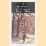 The Tenant of Wildfell Hall
Anne Brontë
€ 7,00 The Tenant of Wildfell Hall
Anne Brontë
€ 7,00