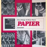 Handenarbeid als creatif spel 1: Papier door Ernst Röttger e.a.
