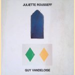 Juliette Rousseff - Guy Vandeloise door Marie Anne Thunissen Juliette Rousseff - Guy Vandeloise door Marie Anne Thunissen