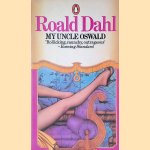 My Uncle Oswald door Roald Dahl
