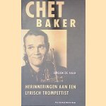 Chet Baker: herinneringen aan een lyrisch trompettist
Jeroen de Valk
€ 10,00 Chet Baker: herinneringen aan een lyrisch trompettist
Jeroen de Valk
€ 10,00