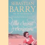 The Secret Scripture door Sebastian Barry