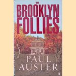 The Brooklyn Follies
Paul Auster
€ 7,00 The Brooklyn Follies
Paul Auster
€ 7,00