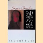 Sad Strains of a Gay Waltz
Irene Dische
€ 10,00 Sad Strains of a Gay Waltz
Irene Dische
€ 10,00