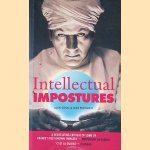 Intellectual Impostures: Postmodern Philosophers' Abuse of Science
Alan D. Sokal e.a.
€ 10,00 Intellectual Impostures: Postmodern Philosophers' Abuse of Science
Alan D. Sokal e.a.
€ 10,00