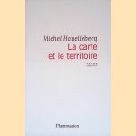 La carte et le territoire
Michel Houellebecq
€ 6,00 La carte et le territoire
Michel Houellebecq
€ 6,00