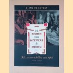 De keuken van meesters & meiden: klassenverschillen aan tafel 1900-1960 door Diane De Keyzer De keuken van meesters & meiden: klassenverschillen aan tafel 1900-1960 door Diane De Keyzer