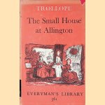 The Small House at Allington door Anthony Trollope The Small House at Allington door Anthony Trollope