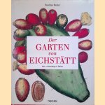 Der Garten von Eichstätt: Die vollstandigen Tafeln
Basilius Besler
€ 15,00