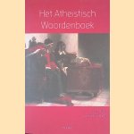 Het Atheïstisch woordenboek *GESIGNEERD* door Paul Cliteur e.a.