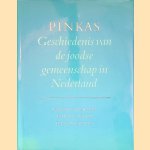 Pinkas: Geschiedenis van de joodse gemeenschap in Nederland *GESIGNEERD* door Jozeph Michman e.a.