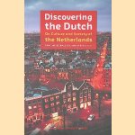 Discovering the Dutch: On Culture and Society of the Netherlands
Emmeline Besamusca e.a.
€ 15,00 Discovering the Dutch: On Culture and Society of the Netherlands
Emmeline Besamusca e.a.
€ 15,00