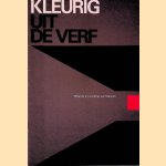 Kleurig uit de verf: waarde en werking van kleuren
Bob Coutinho e.a.
€ 15,00 Kleurig uit de verf: waarde en werking van kleuren
Bob Coutinho e.a.
€ 15,00
