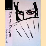 Kees Van Dongen: het grafische werk, catalogus van de prenten, boeken en affiches
Jan Juffermans e.a.
€ 30,00 Kees Van Dongen: het grafische werk, catalogus van de prenten, boeken en affiches
Jan Juffermans e.a.
€ 30,00