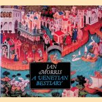 A Venetian Bestiary
Jan Morris
€ 15,00 A Venetian Bestiary
Jan Morris
€ 15,00