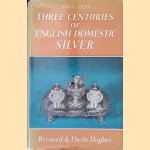 Three Centuries of English Domestic Silver, 1500-1820
George Bernard Hughes e.a.
€ 10,00 Three Centuries of English Domestic Silver, 1500-1820
George Bernard Hughes e.a.
€ 10,00