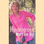 Hindergroen
Martine Bijl
€ 6,00 Hindergroen
Martine Bijl
€ 6,00