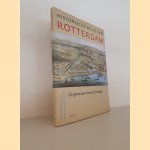 Historische atlas van Rotterdam: De groei van de stad in beeld
Paul van de Laar e.a.
€ 15,00 Historische atlas van Rotterdam: De groei van de stad in beeld
Paul van de Laar e.a.
€ 15,00