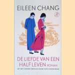 De liefde van een half leven: roman
Eileen Chang
€ 10,00 De liefde van een half leven: roman
Eileen Chang
€ 10,00