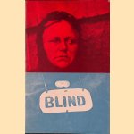 Blind, Vol. 1., Nr. 1, Winter 1988/89
Paul Groot e.a.
€ 12,50 Blind, Vol. 1., Nr. 1, Winter 1988/89
Paul Groot e.a.
€ 12,50