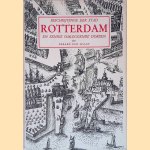 Beschrijving der stad Rotterdam en eenige omleggende dorpen
Gerard van Spaan
€ 10,00 Beschrijving der stad Rotterdam en eenige omleggende dorpen
Gerard van Spaan
€ 10,00
